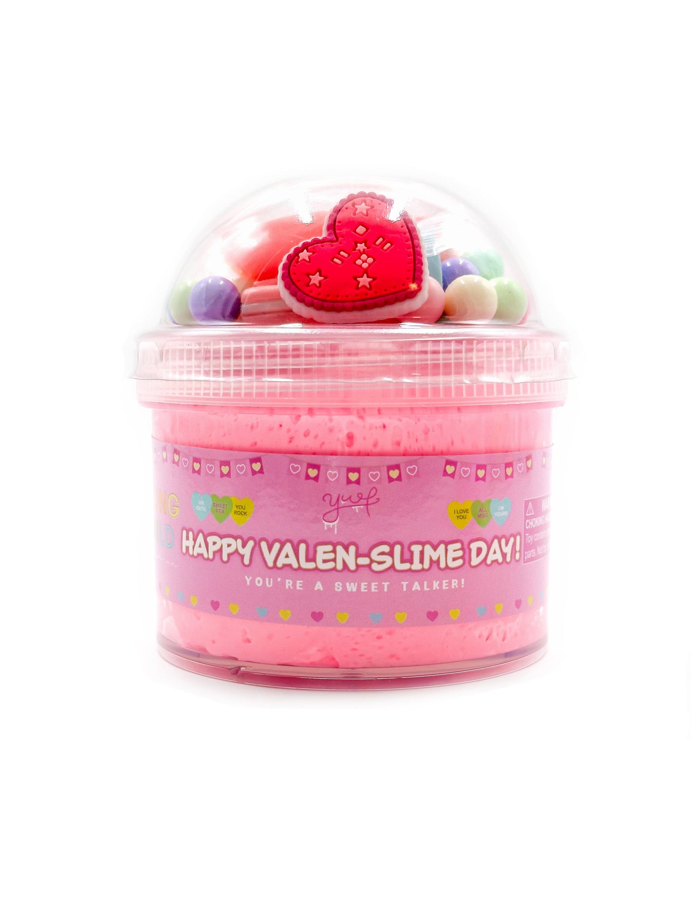 Happy Valen-slime Day Slime Slime Young, Wild & Friedman 